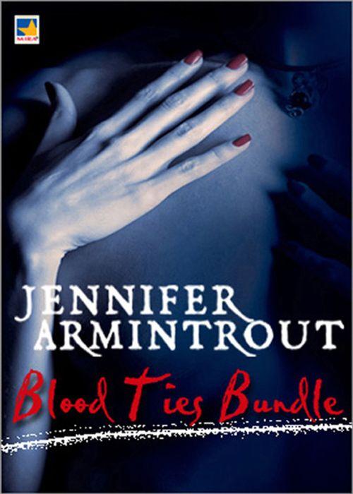 Blood Ties Bundle: Blood Ties Book One: The Turning / Blood Ties Book Two: Possession / Blood Ties Book Three: Ashes to Ashes / Blood Ties Book Four: All Souls&#39; Night: First edition