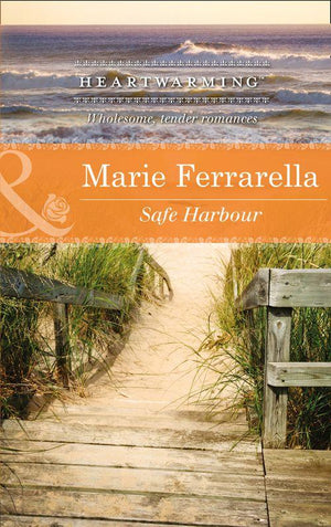 Ladera by the Sea - Safe Harbour (Mills &amp; Boon Heartwarming) (Ladera by the Sea, Book 3): First edition