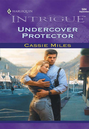Undercover Protector (Mills &amp; Boon Intrigue): First edition
