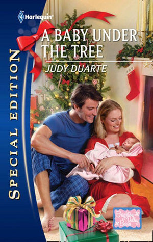 A Baby Under the Tree (Mills &amp; Boon Silhouette): First edition