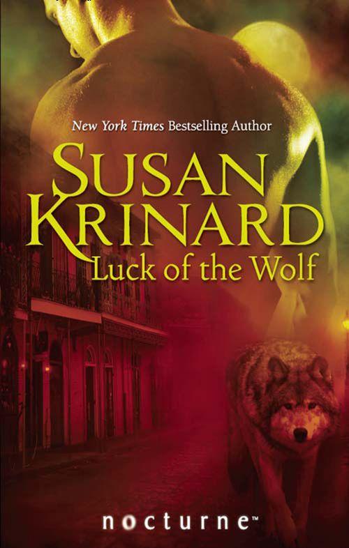 Luck of the Wolf (Mills &amp; Boon Nocturne): First edition