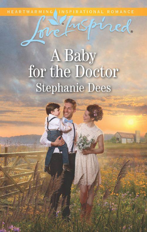 Family Blessings - A Baby For The Doctor (Mills &amp; Boon Love Inspired) (Family Blessings, Book 2)