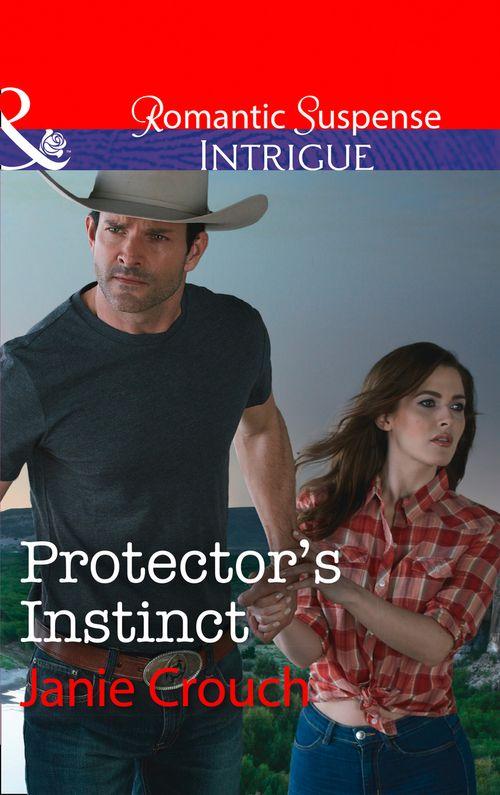 Omega Sector: Under Siege - Protector&#39;s Instinct (Mills &amp; Boon Intrigue) (Omega Sector: Under Siege, Book 2)