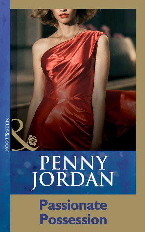 Passionate Possession (Mills &amp; Boon Modern): First edition