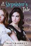 The Stepsister's Tale: First edition (9781472055071)
