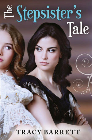 The Stepsister's Tale: First edition (9781472055071)