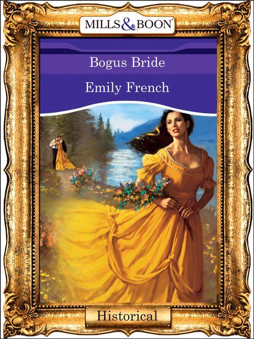 Bogus Bride (Mills &amp; Boon Vintage 90s Modern): First edition
