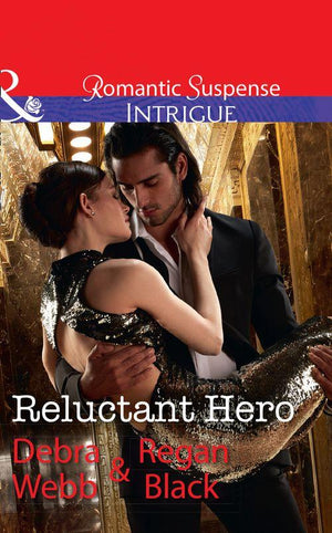 Reluctant Hero (Mills &amp; Boon Intrigue)