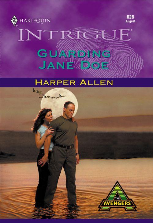 Guarding Jane Doe (Mills &amp; Boon Intrigue): First edition