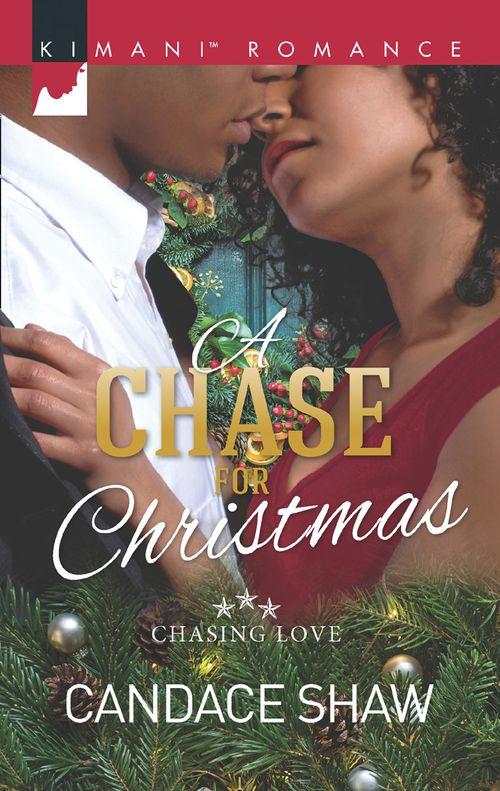 Chasing Love - A Chase For Christmas (Chasing Love, Book 5)