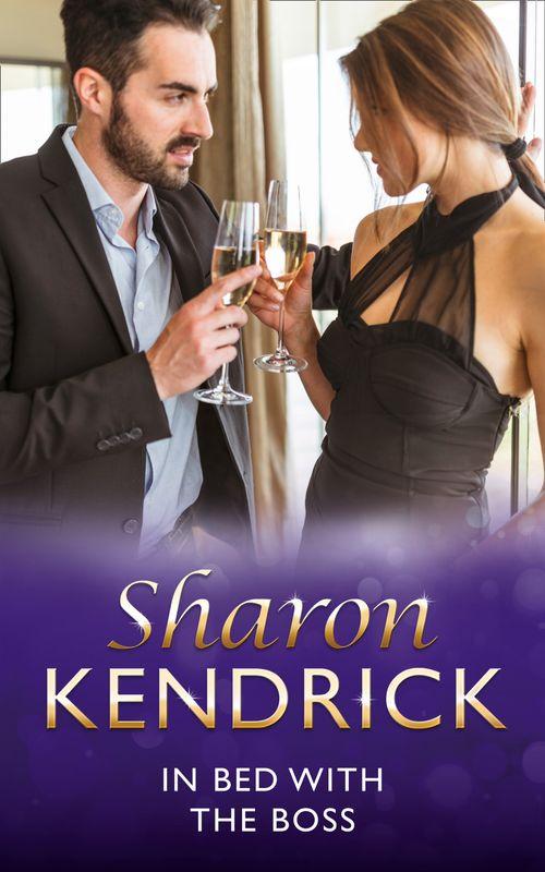 In Bed With The Boss (Mills &amp; Boon Modern): First edition