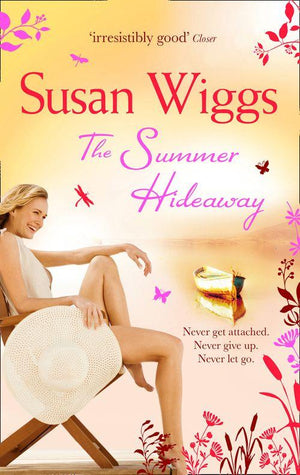 The Summer Hideaway (The Lakeshore Chronicles, Book 7): First edition (9781408900109)