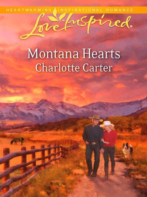 Montana Hearts (Mills &amp; Boon Love Inspired): First edition