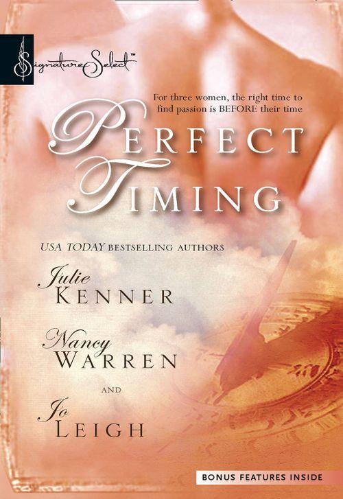 Perfect Timing: Those Were the Days / Pistols at Dawn / Time After Time (Mills &amp; Boon Silhouette): First edition