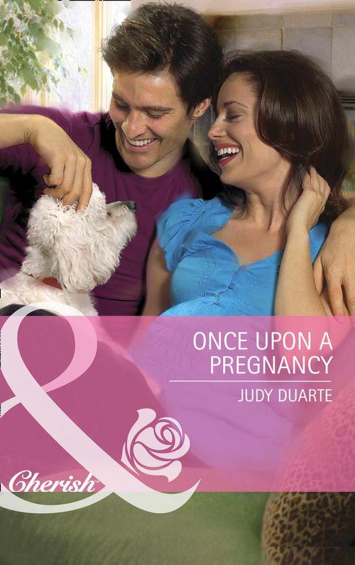 The Wilder Family - Once Upon a Pregnancy (Mills &amp; Boon Cherish) (The Wilder Family, Book 4): First edition