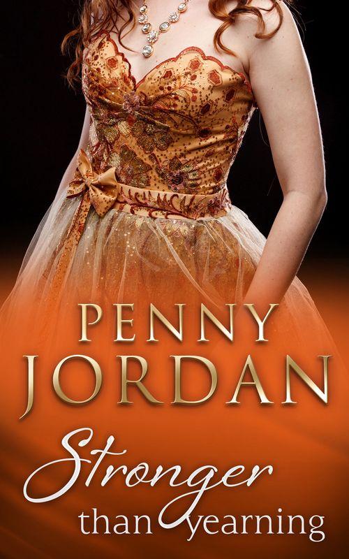 Stronger Than Yearning (Mills &amp; Boon Modern): First edition