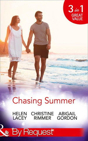 Chasing Summer: Date with Destiny / Marooned with the Maverick / A Summer Wedding at Willowmere (Mills &amp; Boon By Request)