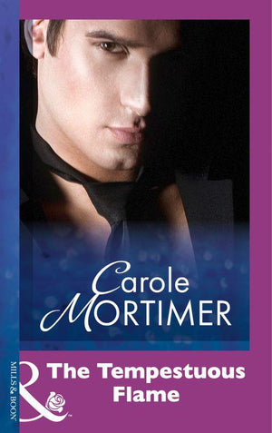 The Tempestuous Flame (Mills &amp; Boon Modern): First edition