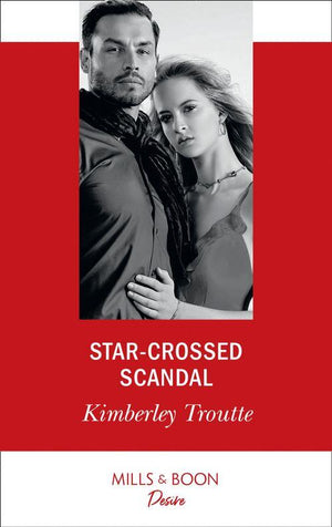 Plunder Cove - Star-Crossed Scandal (Mills &amp; Boon Desire) (Plunder Cove, Book 3)
