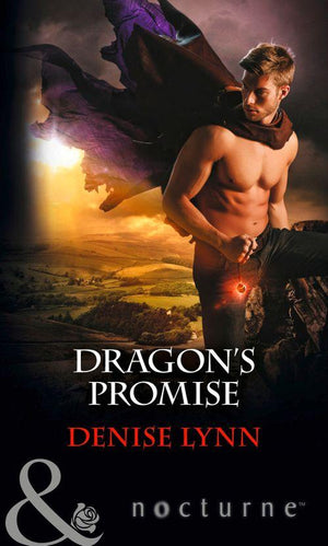 Dragon&#39;s Promise (Mills &amp; Boon Nocturne): First edition
