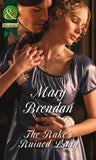 The Rake's Ruined Lady (Mills & Boon Historical) (Society Scandals): First edition (9781472044082)