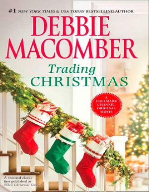 Trading Christmas: When Christmas Comes / The Forgetful Bride: First edition