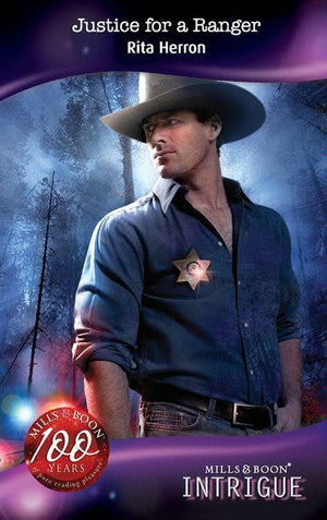 The Silver Star of Texas - Justice for a Ranger (Mills &amp; Boon Intrigue) (The Silver Star of Texas, Book 4): First edition