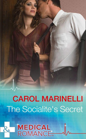 The Socialite's Secret (Mills & Boon Medical) (9781474037211)
