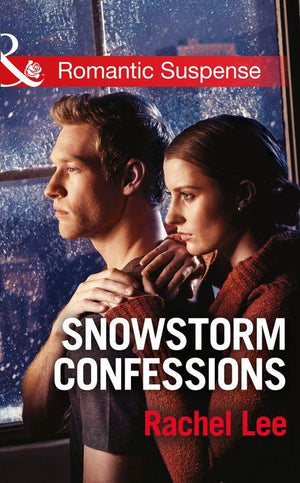 Conard County: The Next Generation - Snowstorm Confessions (Mills &amp; Boon Romantic Suspense) (Conard County: The Next Generation, Book 19): First edition