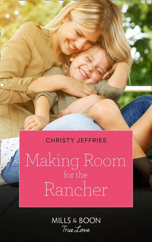 Twin Kings Ranch - Making Room For The Rancher (Mills &amp; Boon True Love) (Twin Kings Ranch, Book 2)