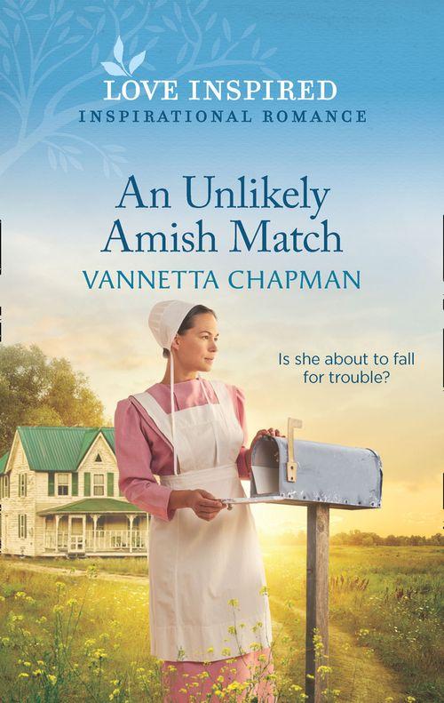 Indiana Amish Brides - An Unlikely Amish Match (Mills &amp; Boon Love Inspired) (Indiana Amish Brides, Book 5)