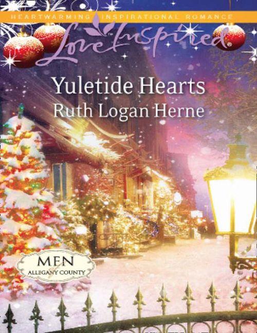 Men of Allegany County - Yuletide Hearts (Mills &amp; Boon Love Inspired) (Men of Allegany County, Book 4): First edition