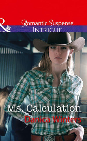 Mystery Christmas - Ms. Calculation (Mills &amp; Boon Intrigue) (Mystery Christmas, Book 1)