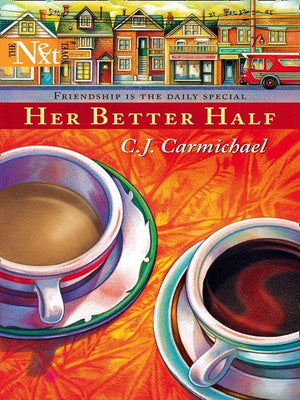 Her Better Half (Mills &amp; Boon M&amp;B): First edition