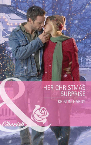 Her Christmas Surprise (Mills &amp; Boon Cherish): First edition