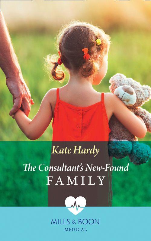 The Consultant&#39;s New-Found Family (Mills &amp; Boon Medical)