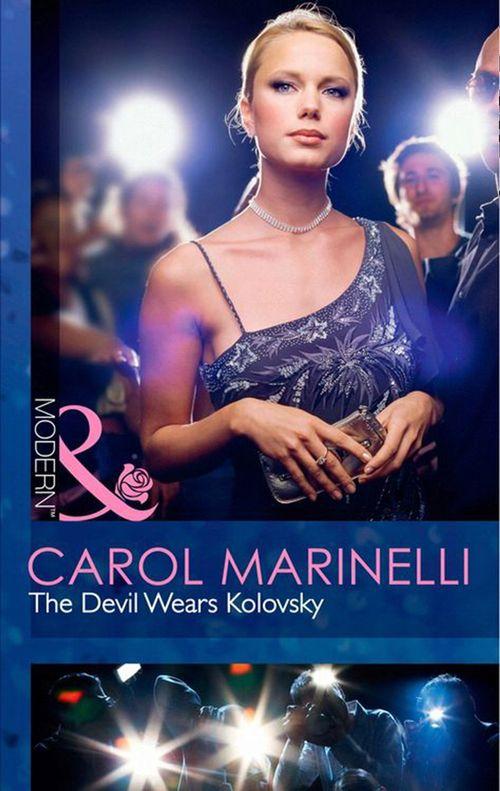 The Devil Wears Kolovsky (Mills &amp; Boon Modern): First edition