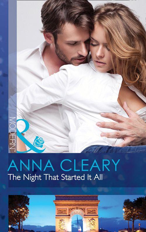 The Night That Started It All (Mills &amp; Boon Modern): First edition