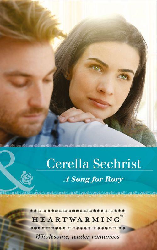 A Findlay Roads Story - A Song For Rory (Mills &amp; Boon Heartwarming) (A Findlay Roads Story, Book 2)