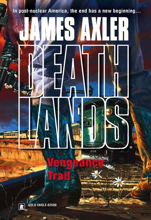 Vengeance Trail: First edition