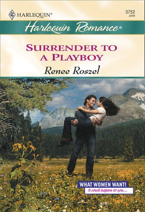 Surrender To A Playboy (Mills &amp; Boon Cherish): First edition