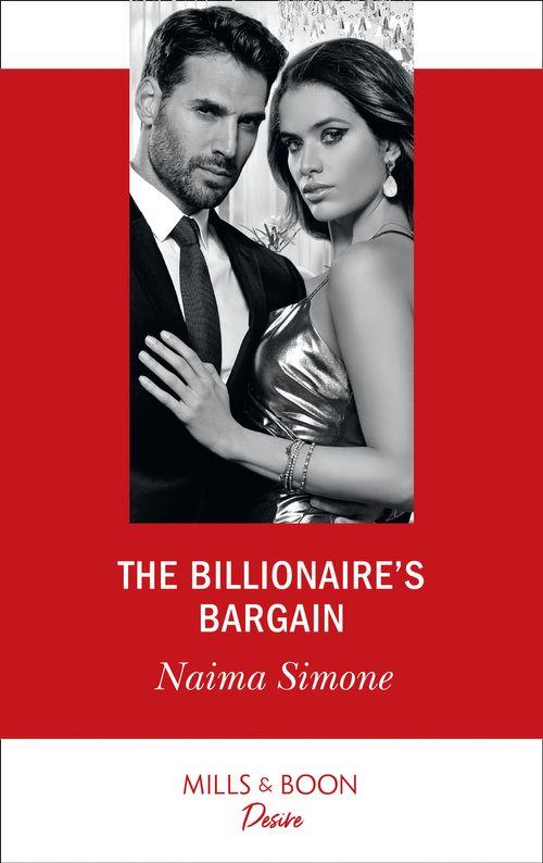Blackout Billionaires - The Billionaire&#39;s Bargain (Mills &amp; Boon Desire) (Blackout Billionaires, Book 1)