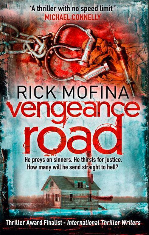 A Jack Gannon Novel - Vengeance Road (A Jack Gannon Novel, Book 1): First edition