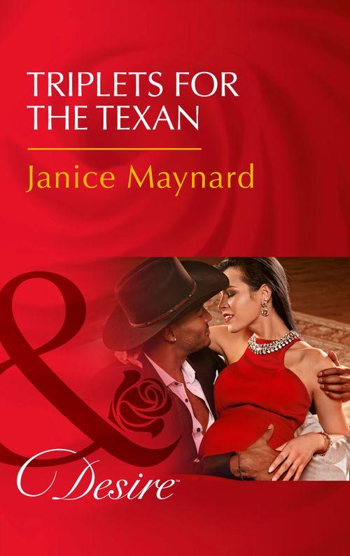 Texas Cattleman’s Club: Blackmail - Triplets For The Texan (Mills &amp; Boon Desire) (Texas Cattleman’s Club: Blackmail, Book 5)