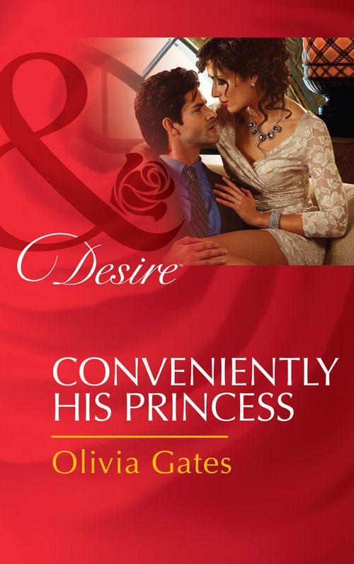 Married by Royal Decree - Conveniently His Princess (Mills &amp; Boon Desire) (Married by Royal Decree, Book 2): First edition
