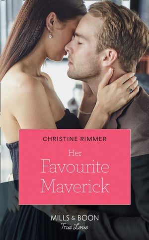 Destination Brides - Her Favourite Maverick (Mills &amp; Boon True Love) (Destination Brides, Book 2)