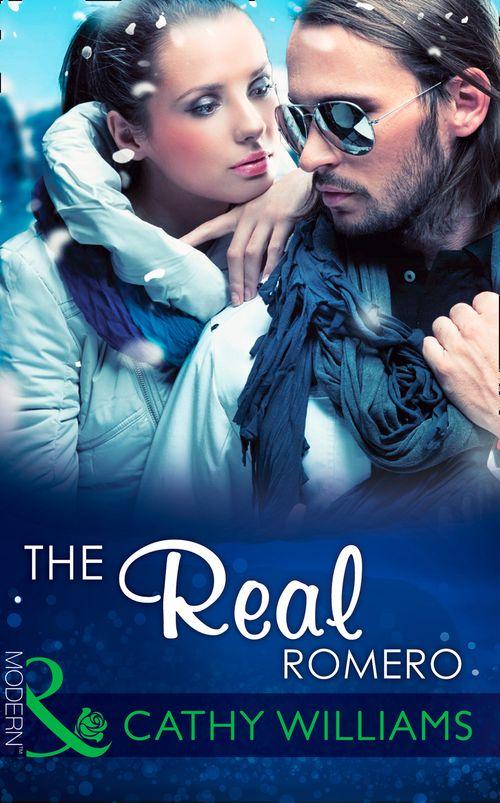 The Real Romero (Mills &amp; Boon Modern): First edition