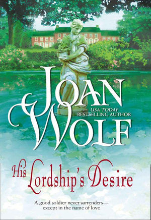 His Lordship&#39;s Desire: First edition