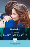 The Doctors' Baby Miracle (Mills & Boon Medical) (9781474074933)