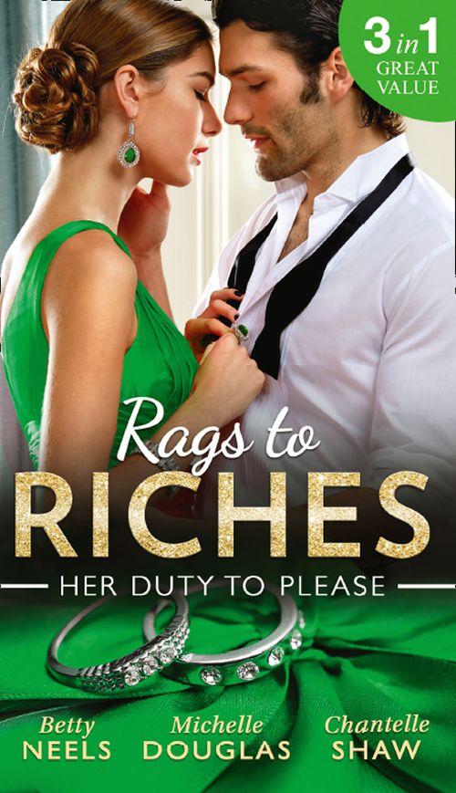 Rags To Riches: Her Duty To Please: Nanny by Chance / The Nanny Who Saved Christmas / Behind the Castello Doors